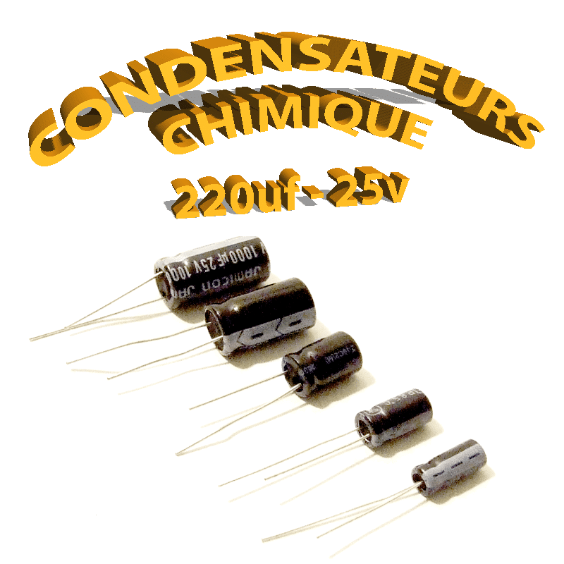 Condensateur Chimique 220µF 25V - 105°C - 8x11.5mm - Neuf Sous Blister