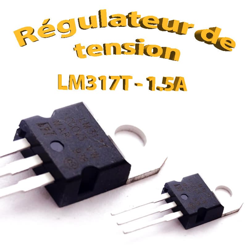 ELECTRONIQUE 3D - Les regulateurs de tension