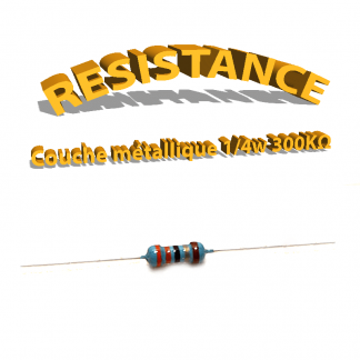 Résistance 300 Kohm métallique 1/4W 1%