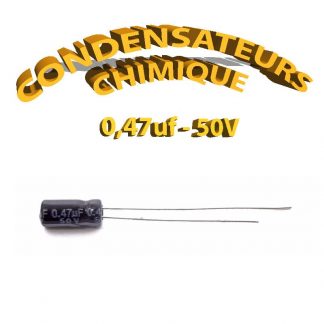 Condensateur chimique 0,47uF 50V