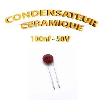 Condensateur Céramique 100nf - 104 - 50V