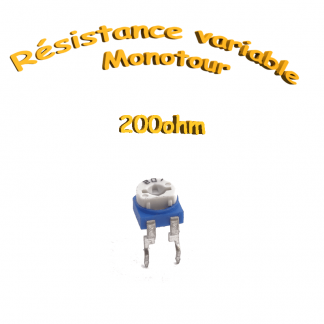résistance variable mono-tours 200ohm, Potentiomètre ajustable 200ohm