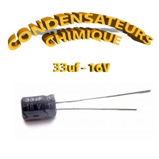 Condensateur chimique 33uF 16V