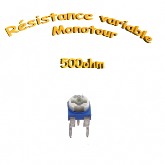 résistance variable mono-tours 500ohm, Potentiomètre ajustable 500ohm