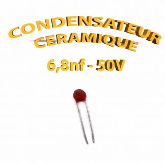 Condensateur Céramique 6,8nf - 682 - 50V