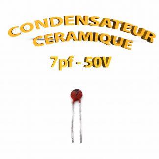 Condensateur Céramique 7pf - 7 - 50V