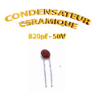 Condensateur Céramique 820pf - 821 - 50V
