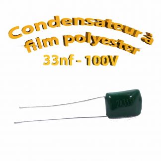 Condensateur à film polyester 33nf - 100Volt - Code:333