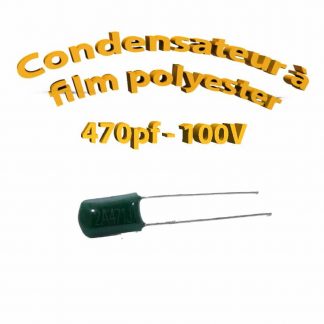 Condensateur à film polyester 470pf - 100Volt - Code:471