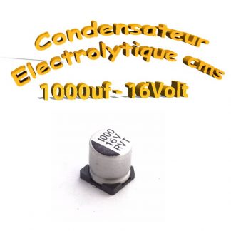 Condensateur électrolytique CMS - SMD 1000uF 16v