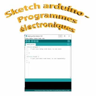 Programme electronique - Sketch arduino