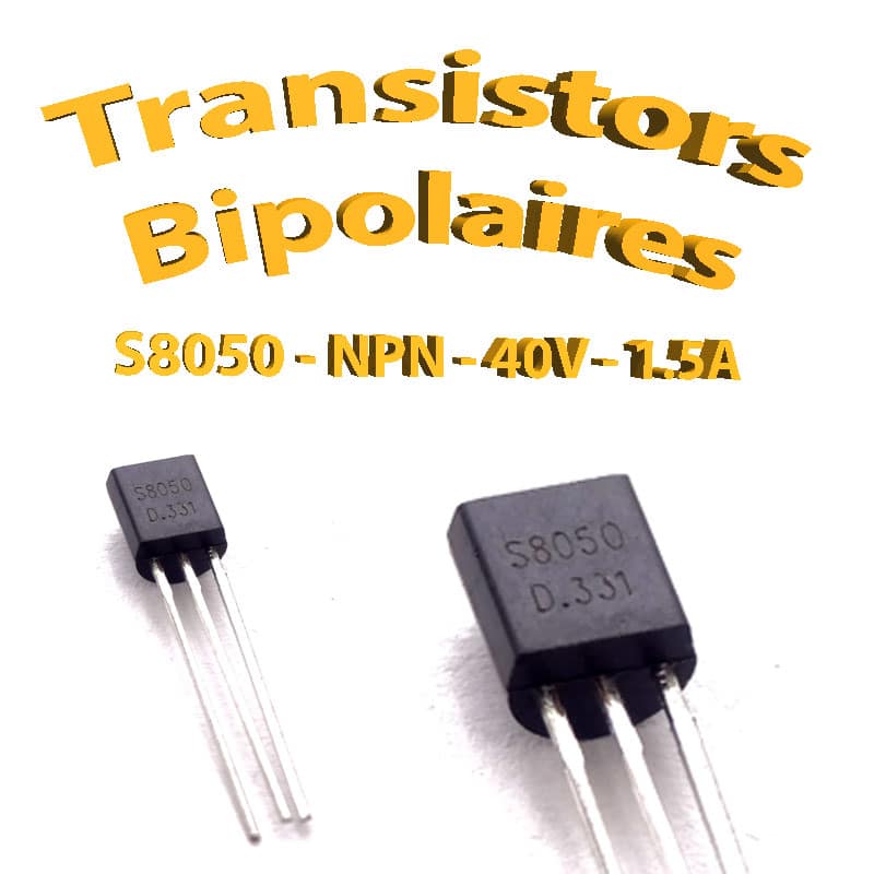 S8050A Transistors Bipolaire NPN TO92 800mA Optimal pro tech