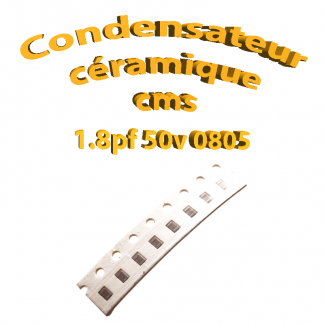 Condensateur ceramique 1.8pf - 50v -10 % - 0805