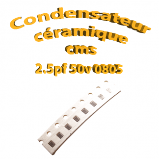 Condensateur ceramique 2.5pf - 50v -10 % - 0805