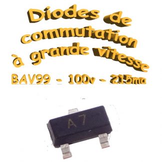 BAV99 - Diode petits signaux - A7 - 70V - 200ma