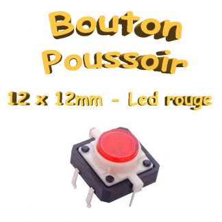 Bouton Poussoir LED intégrée rouge 12x12mm - 6pin - à souder pour CI