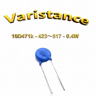 10D471K - Varistance 423〜517 Volt - 0.4W - oxyde zinc
