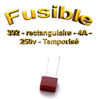 Fusible Temporisé rectangulaire 392 - 4A 250v - à souder - 8.5 x 8 x 4mm