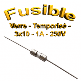 Fusible Temporisé 1A 250v -T1AL250V - à souder -3x10mm