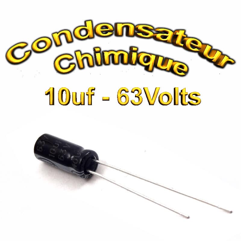 Condensateurs chimiques/electrolytiques 10uF  63V