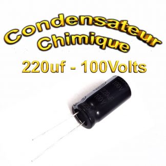 Condensateur chimique 220uF - 100V - 12x25mm - 20%