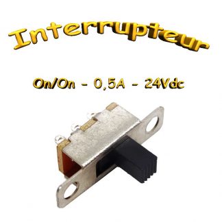 Interrupteur à glissière 0,5A - 24VDC - on/on