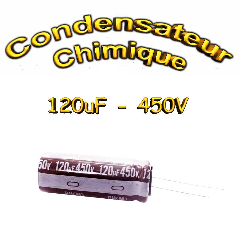 Condensateur chimique 120uF 450V - 105°C - 16x40mm