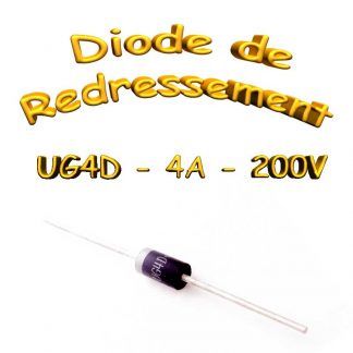 UG4D - Diode redressement - 4A - 200V - 150A - DO201