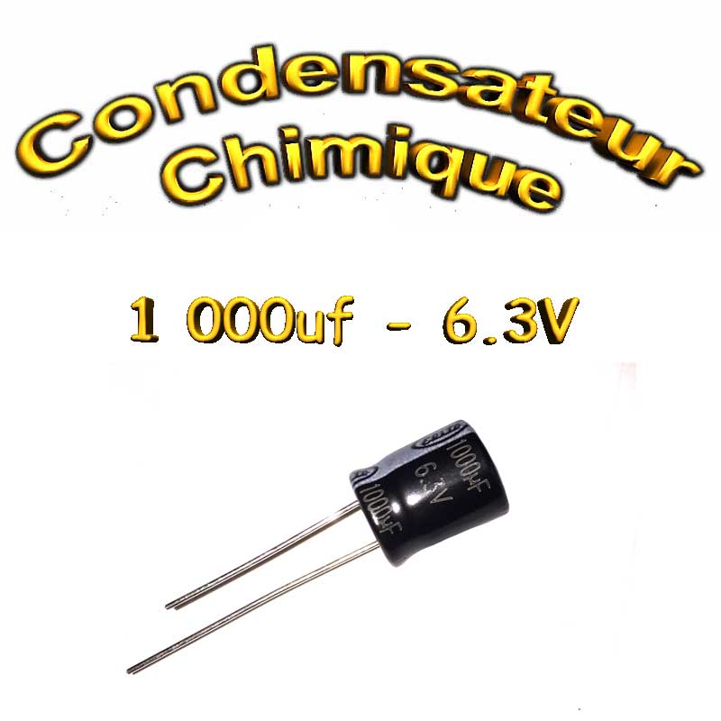 Condensateur électrolytique polarisé 1000uF 6.3V- 10x12.5mm - 20%