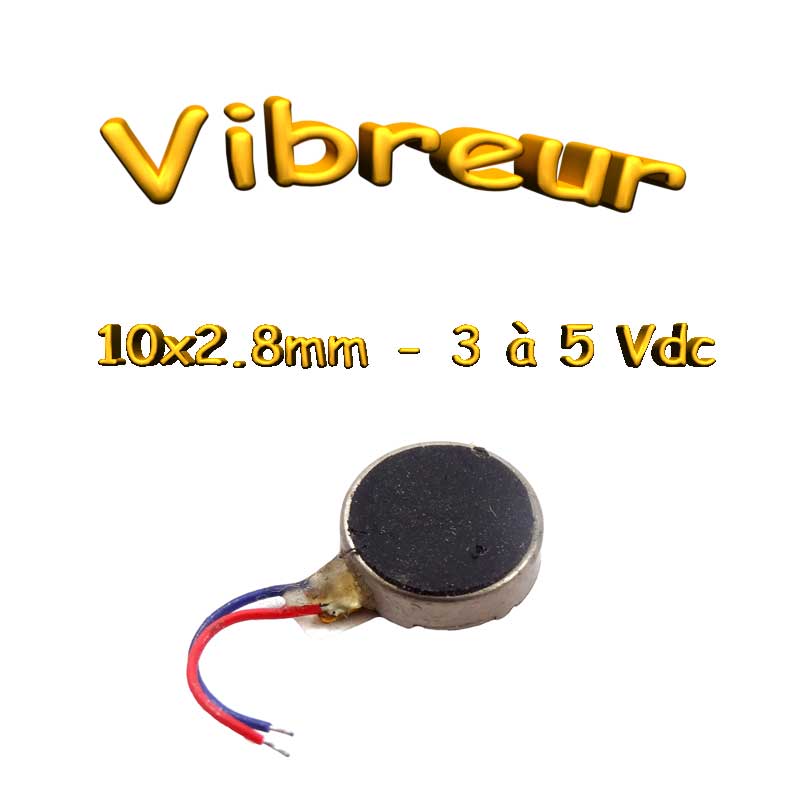 Vibreur miniature - Moteur vibrant - 3 à 5 V - 68 à 110ma