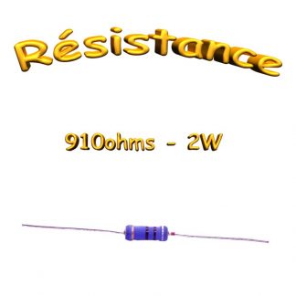 Résistance métallique 910ohm - 5% - 2w -