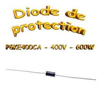 P6KE400CA - Diode TVS bidirectionnelle - 400V - Do-15