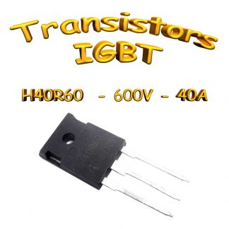 Transistor IGBT IHW40N60R - 600v - 120A - TO-247