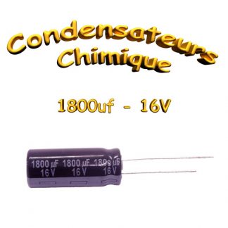 Condensateur électrolytique polarisé 1800uF 16V - 10x25mm - 20% - Nichicon