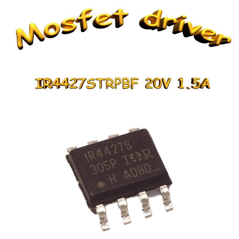 Driver MOSFET/IGBT demi-pont IR4427S 1.5A SOIC-8