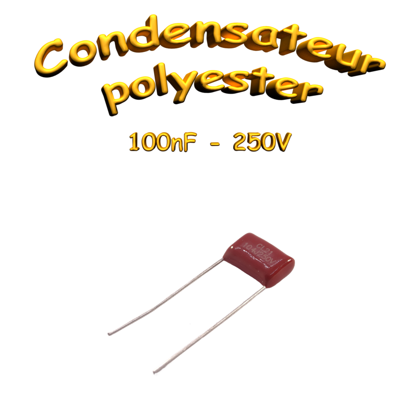 Condensateur Film THT 100nF 250VDC