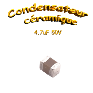 Condensateur céramique MLCC SMD 0805 4.7uF 50V X5R