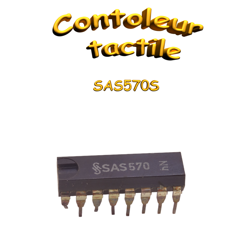 Circuits d'électronique pour commutation tactile SAS570S