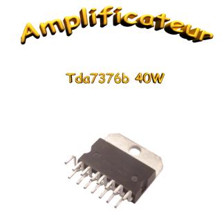Amplificateur Audio Dual Pont TDA7376B